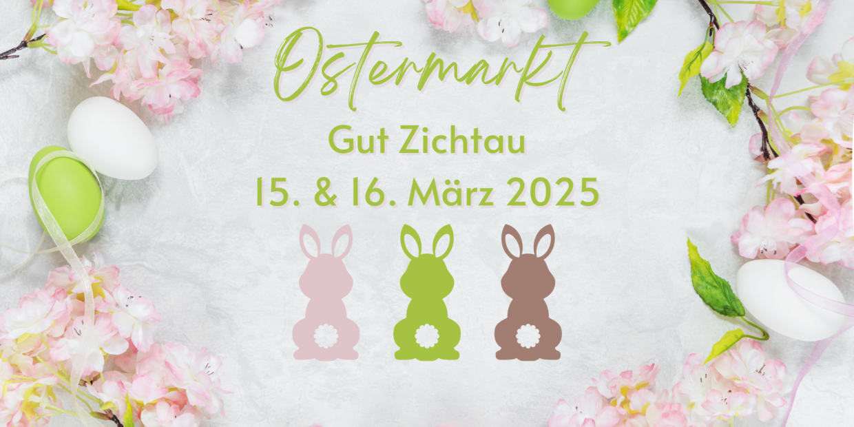 Ostermarkt Gut Zichtau
