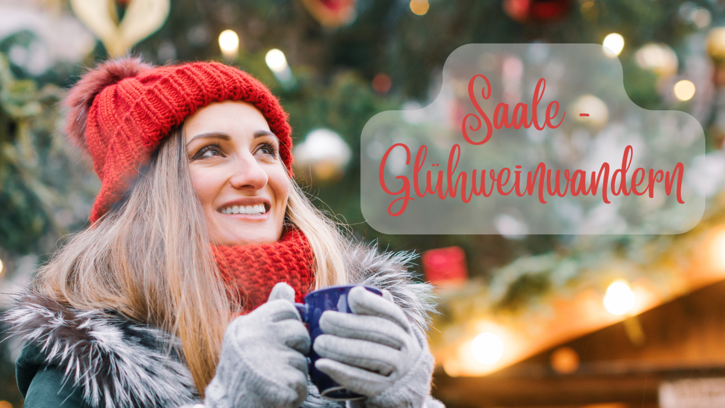 Saale - Glühweinwandern