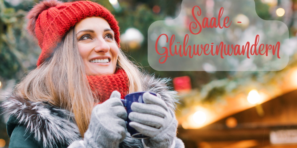 Saale - Glühweinwandern